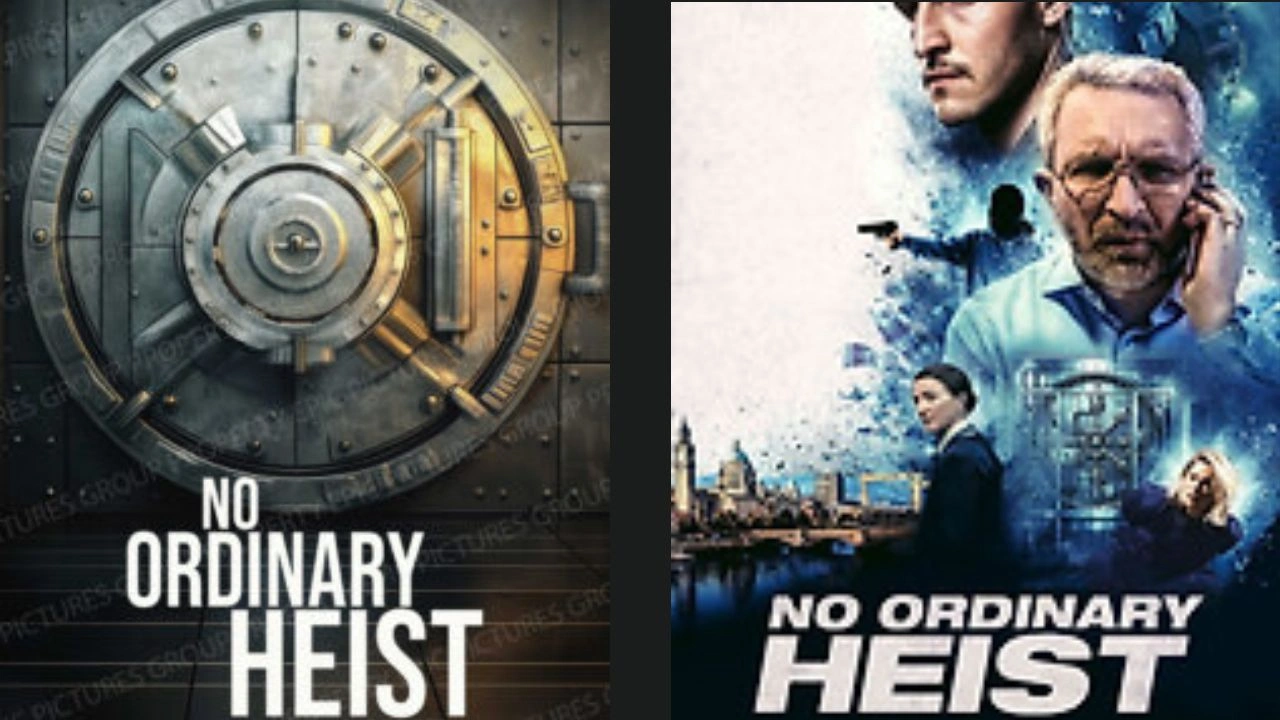 No Ordinary Heist Movie